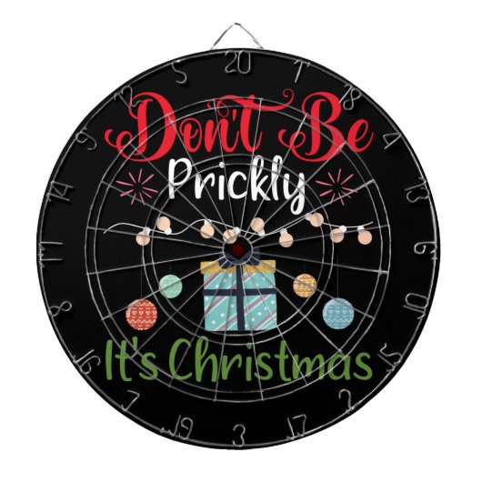 Don't Be Prickly - Funny Christmas Dartscheibe (vorne)