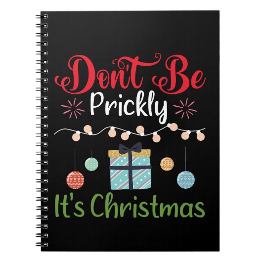 Don't Be Prickly - Funny Christmas Notizblock (Vorderseite)