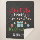 Don't Be Prickly - Personalized Funny Christmas Sherpadecke (Vorderseite)