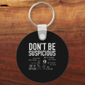 Don't Be Suscious (stick Figures)  Schlüsselanhänger (Vorderseite)