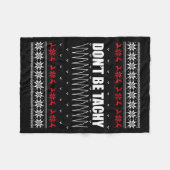 Don't Be Tachy Ugly Christmas Sweater For Nurse Fleecedecke (Vorderseite (Horizontal))