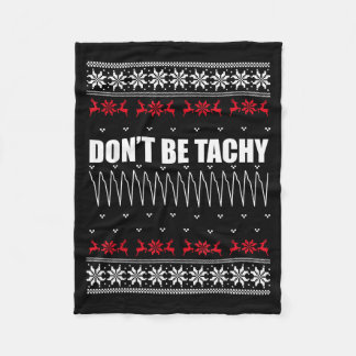Don't Be Tachy Ugly Christmas Sweater For Nurse  Fleecedecke