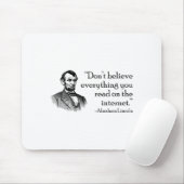 Don't Believe Everything You Read On The Internet  Mousepad (Mit Mouse)