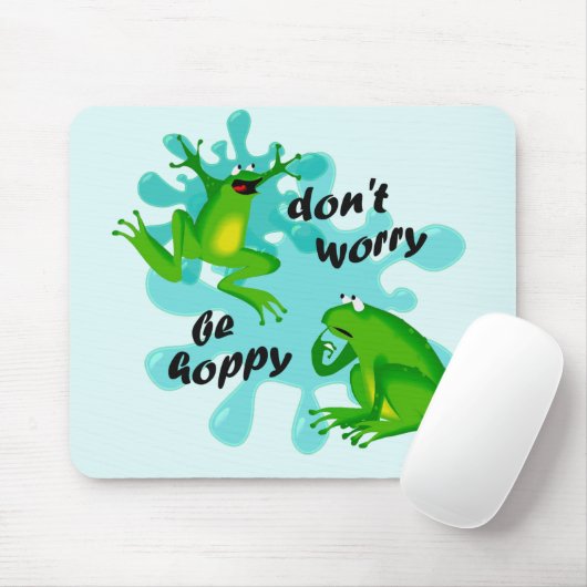 Dont Besorgnis Be Hoppy Frog Funny Kids Mousepad (Mit Mouse)