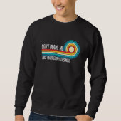 Don't Blame Me I Just Married into This Mess  Coup Sweatshirt (Vorderseite)
