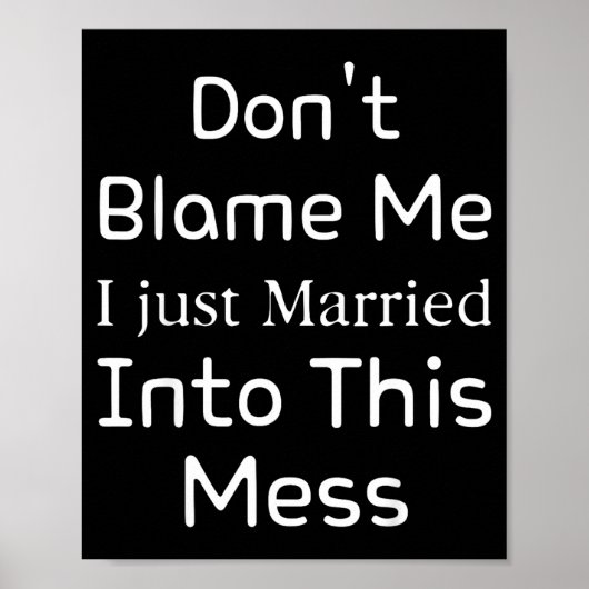 Don't Blame Me I Just Married Into This Mess, Funn Poster (Vorne)