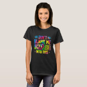 Don't Blame Me I Married Into This Sarcastic Sayin T-Shirt (Vorne ganz)