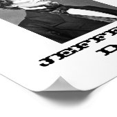 Dont Blame Me I Voted For Jefferson Davis  Poster (Ecke)