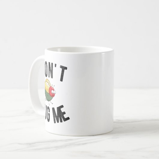 Don't Bug Me Funny Introvert Quote Saying Meme Kaffeetasse (Vorderseite Links)