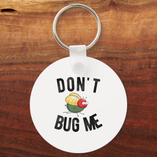 Don't Bug Me Funny Introvert Quote Saying Meme Schlüsselanhänger (Vorderseite)