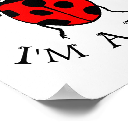 Dont Bug Me Im A Lady  Poster (Ecke)