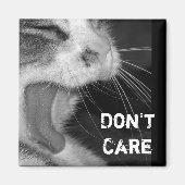 "Don't Care" Crabby Cat Yawing Magnet (Vorne)