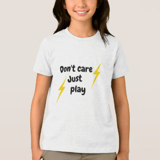 Don't Care Just Play – Funny Kids Boy T-ShiT-Shirt Tri-Blend Shirt