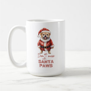 'Don't chess with Santa Paws' niedlicher Hundelieb Kaffeetasse