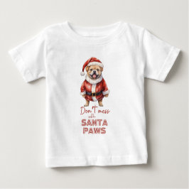 'Don't chess with Santa Paws' niedliches Hundeschl Baby T-shirt