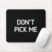 Don't Ck Me, Funny, Jokes, Sarcastic Mousepad (Mit Mouse)