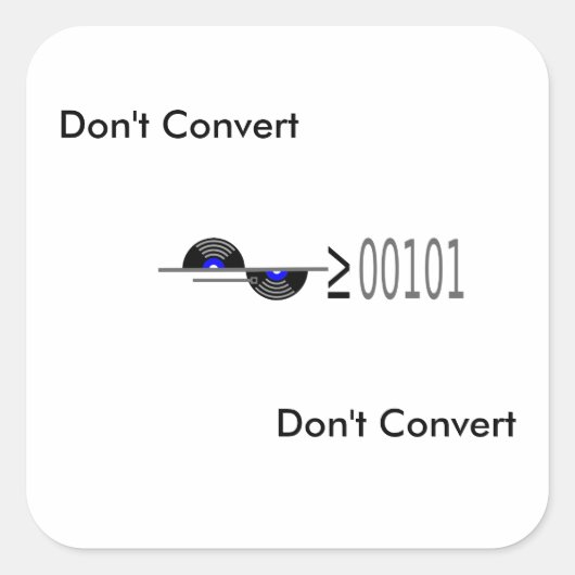 Dont Convert Quadratischer Aufkleber (Vorderseite)
