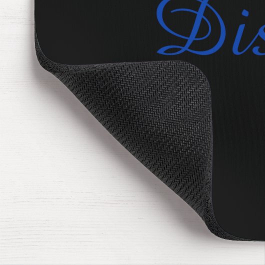 Dont Dismiss Me  Mousepad (Ecke)