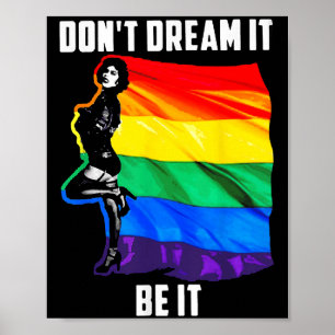 Dont Dream es sei es LGBT Flag Poster