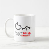 Don't Drink And Drive! Funny Wheelchair Drinking Kaffeetasse (Links)
