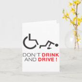 Don't Drink And Drive! Funny Wheelchair Drinking  Karte (Gelbe Blume)