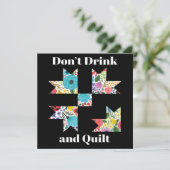 Dont Drink Quilt Sewing Funny Quilting Gift Einladung (Stehend Vorderseite)
