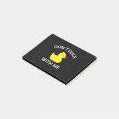 Dont Duck mit mir Funny Rubber Duck Post-it Klebezettel (angewinkelt)