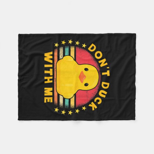 Don't Duck With Me - Cute Rubber Duck Funny Duck Fleecedecke (Vorderseite (Horizontal))