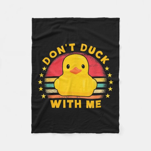 Don't Duck With Me - Cute Rubber Duck Funny Duck  Fleecedecke (Vorderseite)