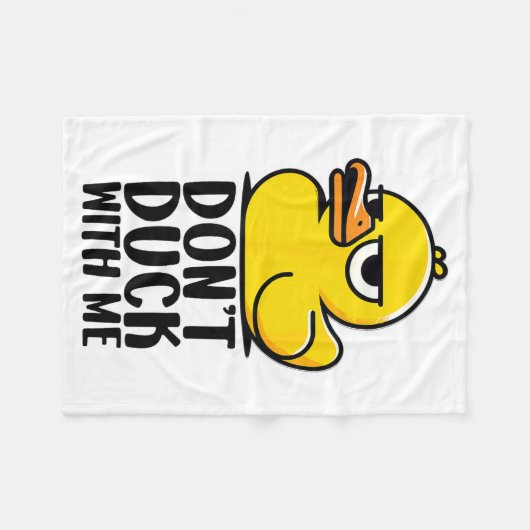 Don't Duck With Me, Rubber Ducky Funny Meme Cool D Fleecedecke (Vorderseite (Horizontal))