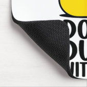 Don't Duck With Me, Rubber Ducky Funny Meme Cool D Mousepad (Ecke)