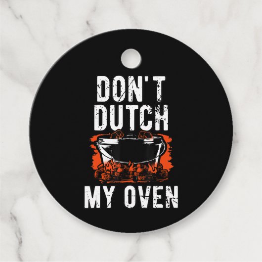 Dont Dutch My Oven - Funny Grill und GRILLEN Geschenkanhänger (Vorderseite)