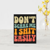 Don't E Me I Easily Funny Humor Sarcastic Quote Karte (Gelbe Blume)