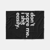 Don't E Me I Easily Funny Sarcasm Quote Fleecedecke (Vorderseite (Horizontal))