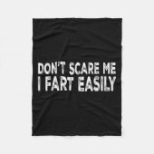 Dont E Me I Fart Easily Funny Joke Saying Men Wome Fleecedecke (Vorderseite)
