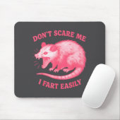 Don't E Me I Fart Easily Funny Sarcastic Humor Hil Mousepad (Mit Mouse)