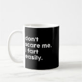 Don't E Me I Fart Easily Funny Saying Quote Women Kaffeetasse (Links)