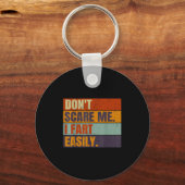 Dont E Me I Fart Easily Joke Hilarious Men Women A Schlüsselanhänger (Vorderseite)