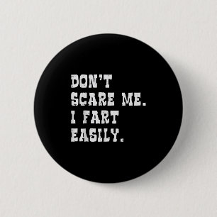 Dont E Me I Furz Leicht Funny Sprichwort Joke Men  Button