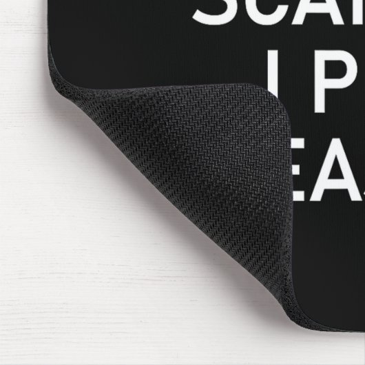 Don't E Me I Op Easily, Funny, Jokes, Sarcastic  Mousepad (Ecke)