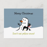 Don't eat yellow snow! postkarte<br><div class="desc">Crack a smile with a Christmas postcard:)</div>