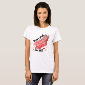 Don't Fall For Me Humor Valentine's Day Shirt  (Vorne ganz)