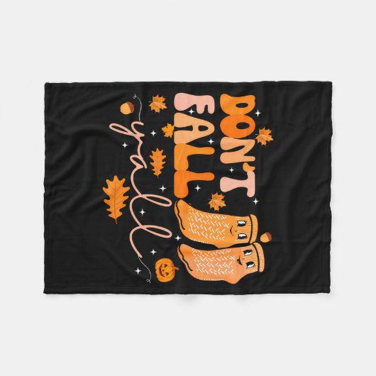 Dont Fall Yall Fall Prevention Fall Physical  Fleecedecke (Vorderseite (Horizontal))