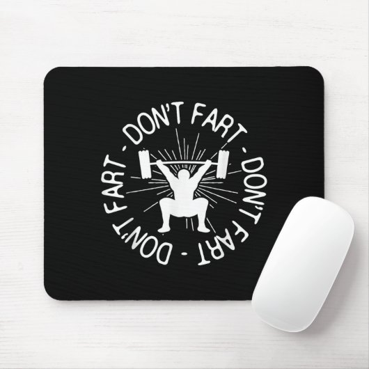 Dont Far Funny Fitness Gym Gift  Mousepad (Mit Mouse)