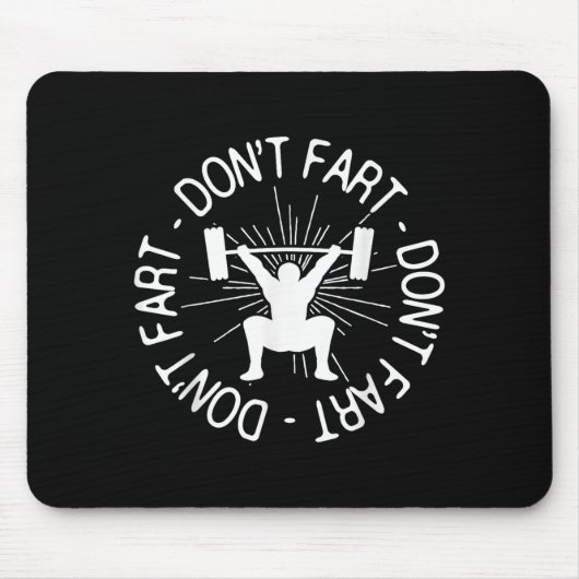 Dont Far Funny Fitness Gym Gift  Mousepad (Vorne)