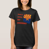 Don't Fauci my Arizona T-Shirt (Vorderseite)