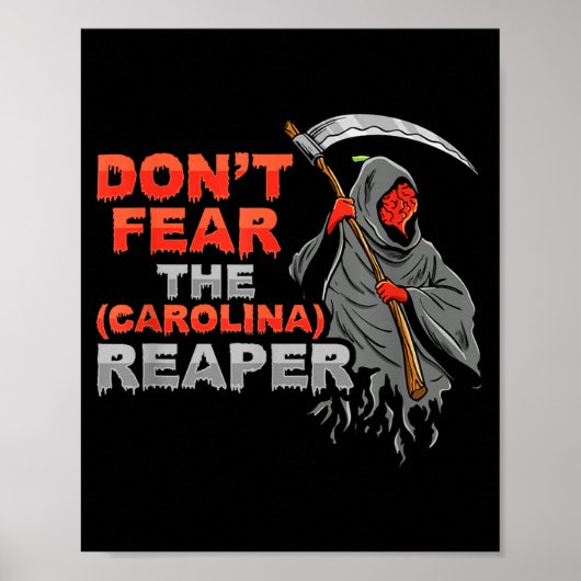 Dont Fear The Carolina Reaper Design  Poster (Vorne)