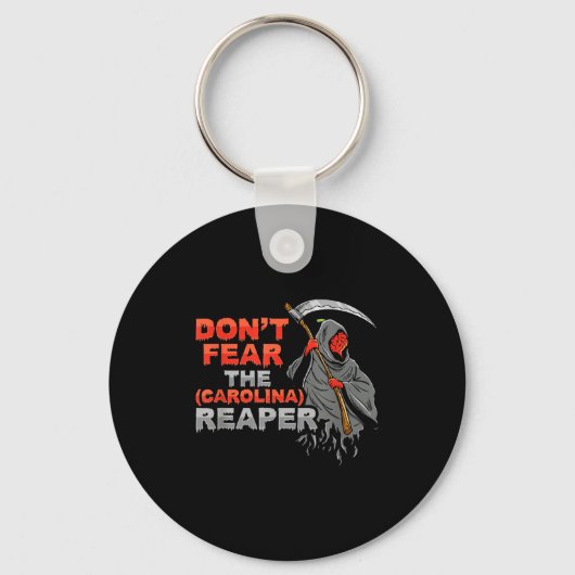 Dont Fear The Carolina Reaper Design Schlüsselanhänger (Vorderseite)