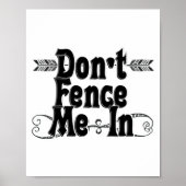 Dont Fence Me In  Poster (Vorne)