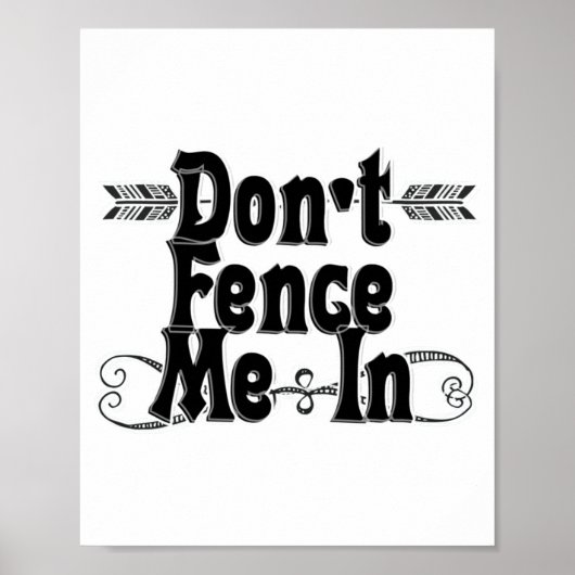 Dont Fence Me In  Poster (Vorne)